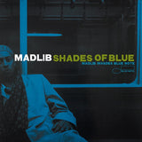 Madlib - Shades Of Blue Vinyl Vinyl