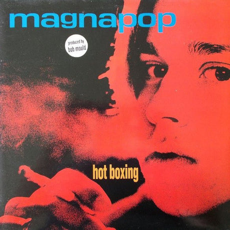Magnapop - Hot Boxing Great copy from my personal collection. Played once and washed with a Sonic Degritter. Very Good Plus (VG+) Vinyl
