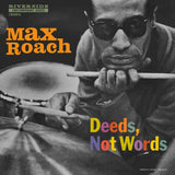 Max Roach - Deeds, Not Words (MONO) Vinyl Vinyl