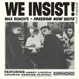 Max Roach - We Insist! Max Roach's Freedom Now Suite Vinyl Vinyl