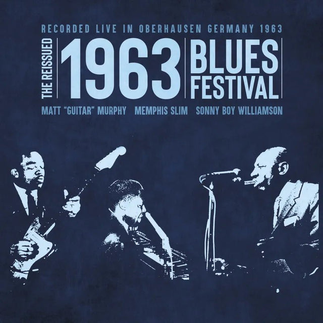 Memphis Slim, Sonny Boy Williamson & Matt Murphy - The Reissued 1963 Blues Festival Vinyl