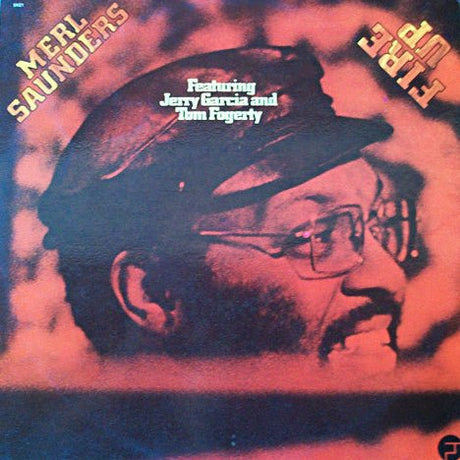 Merl Saunders - Fire Up Vinyl Vinyl