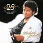 Michael Jackson - Thriller: 25th Anniversary Edition Vinyl Vinyl