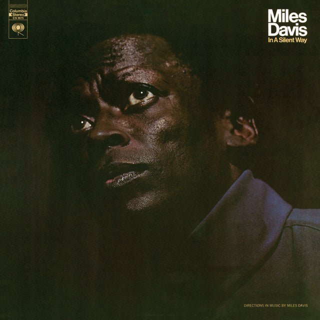 Miles Davis - In A Silent Way Vinyl