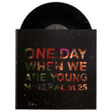 Mineral - One Day When We Are Young ● Mineral At 25 10" Vinyl