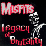 Misfits - Legacy Of Brutality Vinyl