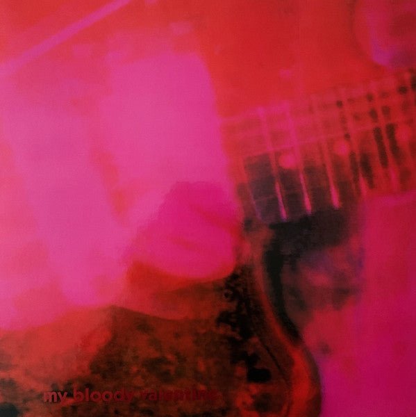 My Bloody Valentine - Loveless (Deluxe Edition, Import) – Saint