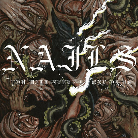 Nails - You Will Never Be One Of Us Vinyl Vinyl
