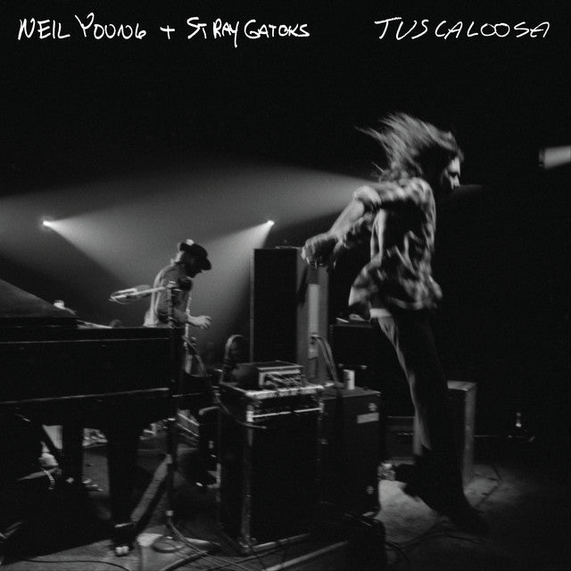 Neil Young + Stray Gators - Tuscaloosa Vinyl Vinyl