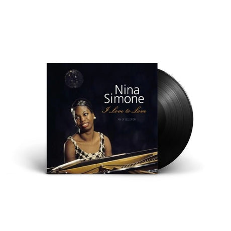 Nina Simone - I Love To Love - An EP Selection Vinyl