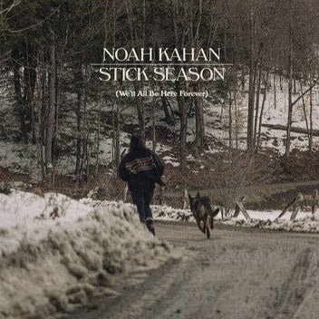 Noah Kahan - Stick Season (We'll All Be Here Forever) Vinyl