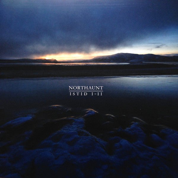 Northaunt - Istid I - II Vinyl Vinyl