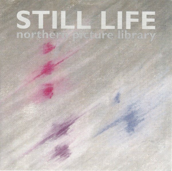 Northern Picture Library - Still Life Music CDs Vinyl