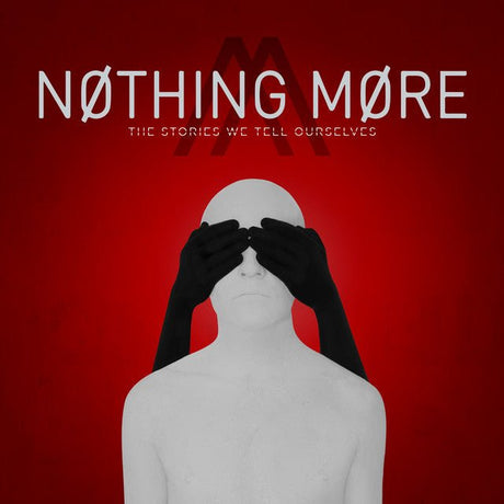 Nothing More - The Stories We Tell Ourselves Vinyl Vinyl