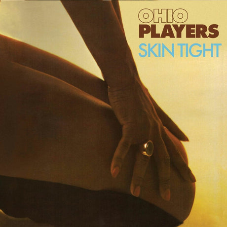 Ohio Players - Skin Tight Vinyl Vinyl