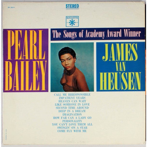 Pearl Bailey, James Van Heusen* - The Songs Of Academy Award Winner James Van Heusen Vinyl