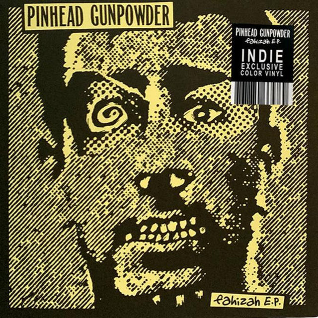 Pinhead Gunpowder - Fahizah E.P. Vinyl Vinyl