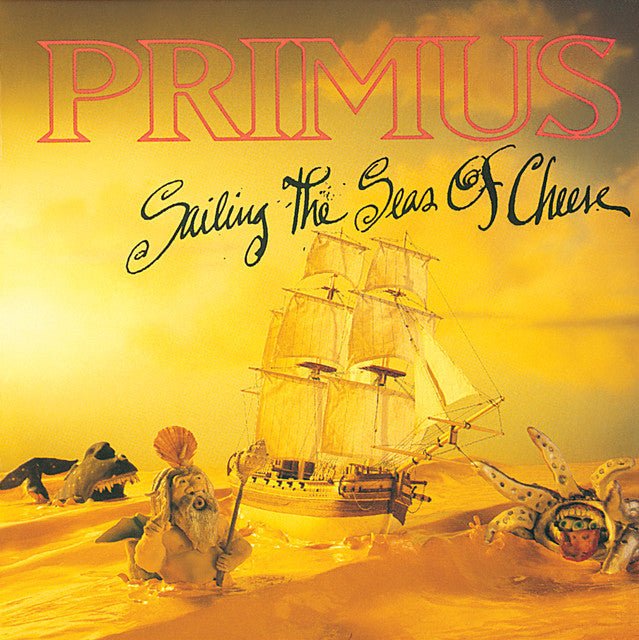 Primus - Sailing The Seas Of Cheese Vinyl Vinyl