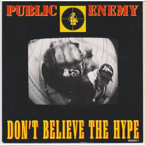 Public Enemy - Don't Believe The Hype Vinyl