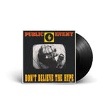 Public Enemy - Don't Believe The Hype Vinyl