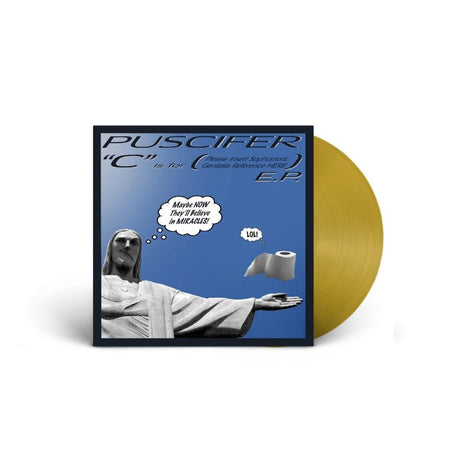 Puscifer - "C" Is for E.P. Vinyl Vinyl