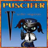 Puscifer - "V" Is For Vagina Vinyl