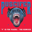 Puscifer - "V" Is For Viagra - The Remixes Vinyl Vinyl