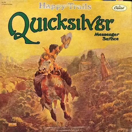 Quicksilver Messenger Service - Happy Trails Vinyl Vinyl