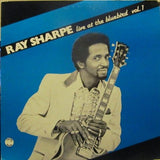 Ray Sharpe - Live At The Bluebird Volume 1 Vinyl Vinyl