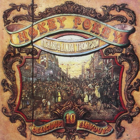 Richard & Linda Thompson - Hokey Pokey Vinyl Vinyl
