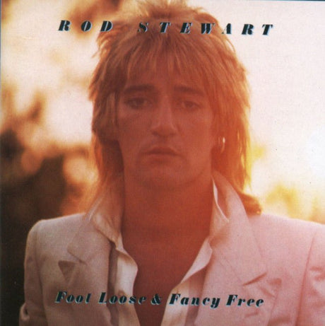 Rod Stewart - Foot Loose & Fancy Free Vinyl