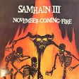 Samhain - November - Coming - Fire Vinyl Vinyl