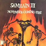 Samhain - November - Coming - Fire Vinyl Vinyl