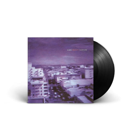 Scala - Beauty Nowhere Vinyl Vinyl