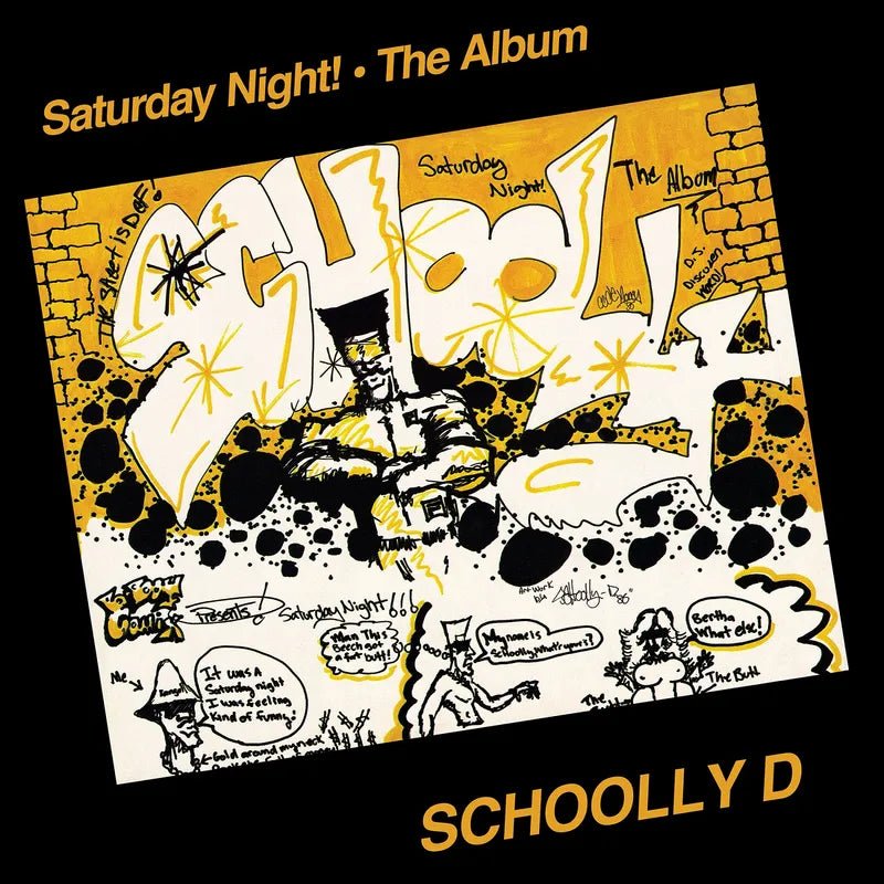 Schoolly D - Saturday Night! - The Album Vinyl