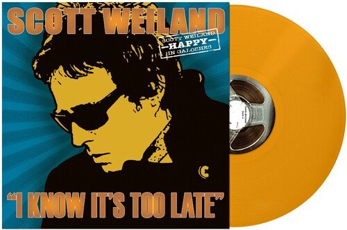 Scott Weiland - I Know It's Too Late Vinyl Vinyl