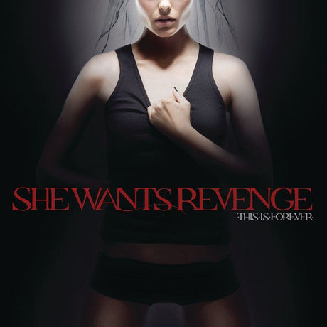 She Wants Revenge - This Is Forever Vinyl Vinyl