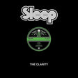 Sleep - The Clarity Vinyl Vinyl