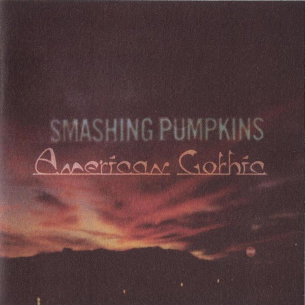 Smashing Pumpkins - American Gothic Vinyl