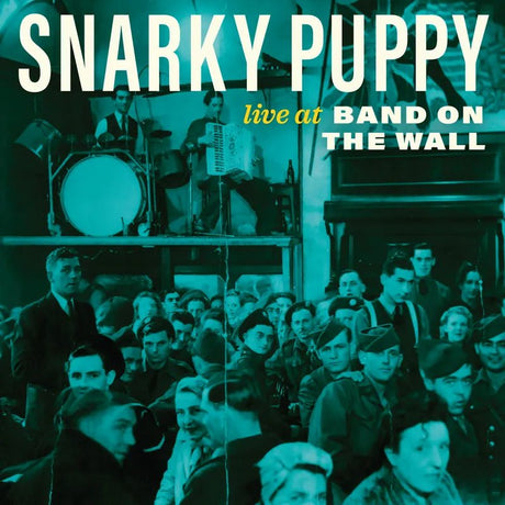 Snarky Puppy - Live At Band On The Wall (RSD Exclusive 2024) Vinyl