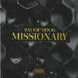 Snoop Dogg - Missionary CD Vinyl