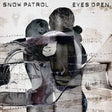Snow Patrol - Eyes Open Vinyl Vinyl