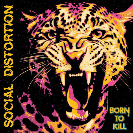Social Distortion - Born To Kill Vinyl Vinyl