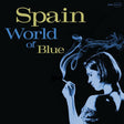 Spain - World Of Blue Vinyl Vinyl