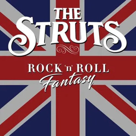 Struts - Rock 'n' Roll Fantasy Vinyl Vinyl