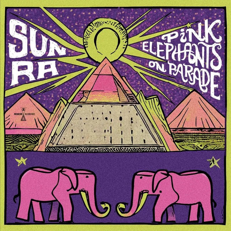 Sun Ra - Pink Elephants On Parade (PINK VINYL) Vinyl