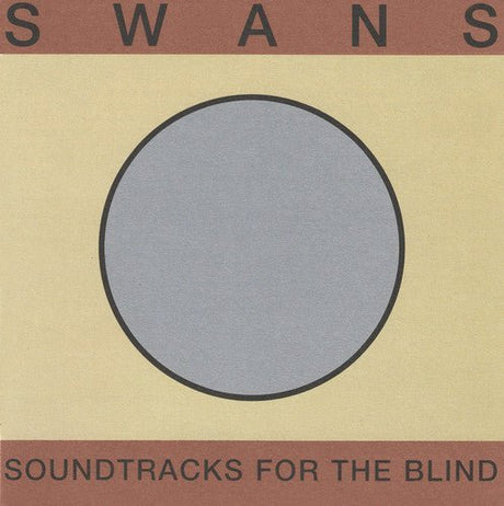 Swans - Soundtracks For The Blind Vinyl