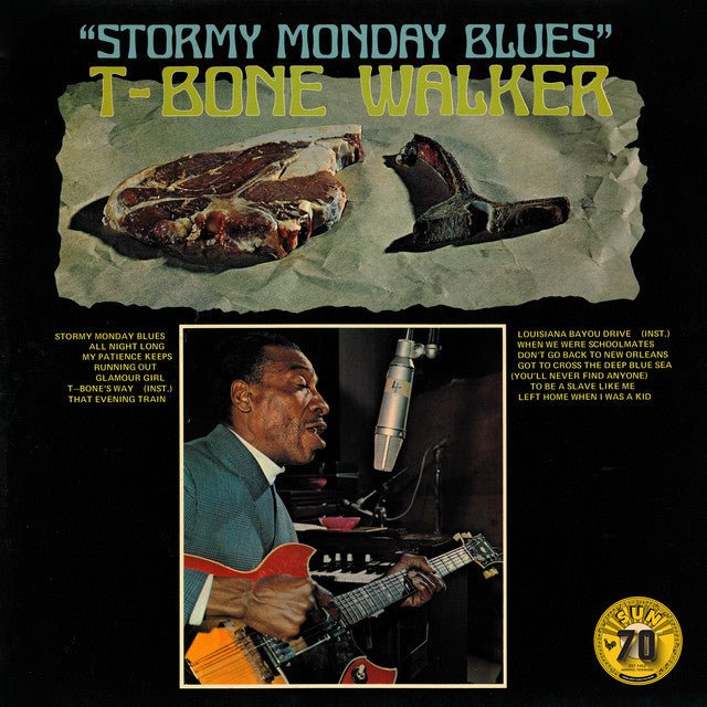 T - Bone Walker - Stormy Monday Blues Vinyl Vinyl