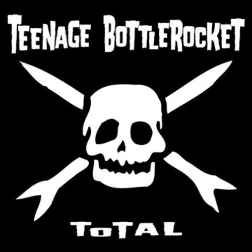 Teenage Bottlerocket - Total Vinyl Vinyl