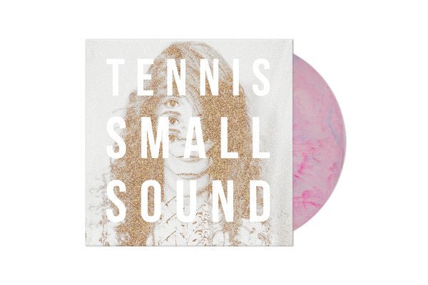 Tennis - Small Sound Vinyl Vinyl